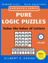 Anagrams can also make words out of jumbled groups of letters. Pure Logic Puzzles Solve The Value Of Letters 600 Brain Games With Solutions Medium Level Difficulty Volume 1 Sum Matrix Kosgei Gilbert 9798698391739 Amazon Com Books