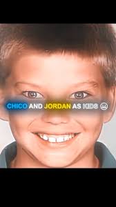 Chico Is Jordan As Kids