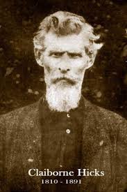 Claiborne Cloyd Hicks (abt.1810-1891)