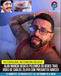 Alan Mancía: Controversia con Carlos Zelaya y narcotráfico