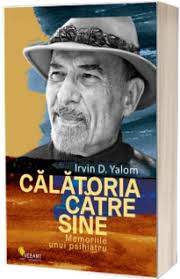 Îşi scoase ceasul masiv de aur din buzunarul. Calatoria Catre Sine Memoriile Unui Psihiatru Irvin D Yalom Irvin D Yalom Vellant 36 55 Lei Librariaonline Ro