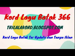 Kunci gitar huboto do ito. Kord Lagu Batak 366 Tanpa Iklan Mulak Ma Ho Lopez Sitanggang Kord Lagu Batak 366