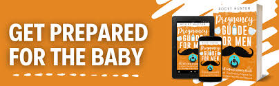 Pregnancy Guide for Men: The All-In-One Pregnancy Guide for First-Time Dads  to Prepare for the First Nine Months and Beyond (First Time Father):  Hunter, Rocky: 9798355531898: Amazon.com: Books