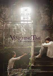 I've been anticipating this film since it was first announced because the storyline was so intriguing to me, especially as someone who loves the fantasy genre. Vanishing Time A Boy Who Returned Wikipedia