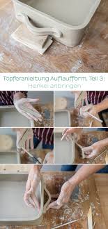 Mein Topfertagebuch 3 Anleitung Fur Eine Auflaufform Leelah Loves In 2020 Funktionelle Keramik Scheiben Keramik Topferanleitungen