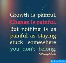Growth Is Painful - QuotePix.com - Quotes Pictures, Quotes Images ... via Relatably.com