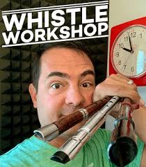 Whistle Workshop 101