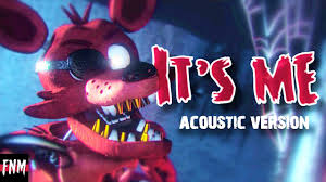 (sfm) fnaf 4 song bringing us home official animation. Fnaf Song It S Me Acoustic Animated Sfm Youtube