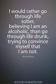 Alcoholism is something that never goes away whether you are drinking or not. Alcoholic Poems