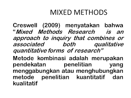 Maybe you would like to learn more about one of these? Buku Metode Penelitian Kombinasi Mixed Methods Pdf Berbagai Buku