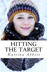 Amazon.com: Hitting the Target (The Rosewoods): 9781533559166: Abbott,  Katrina: Books