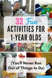 32 Fun Activities For 1 Year Olds You Ll Never Run Out Of Things To Do Cynical Parent Activities For 1 Year Olds Activities For One Year Olds Infant Activities