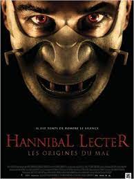 Hannibal Lecter Les Origines Du Mal Hannibal Rising Hannibal Lecter Hannibal