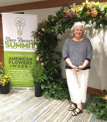 Slow Flowers Summit And The Farmgirl Story Gardenrant