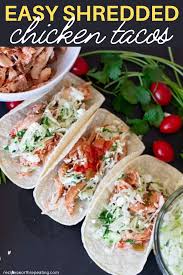 Easy Shredded Chicken Tacos In 2020 Shredded Chicken Tacos Shredded Chicken Chicken Tacos Easy
