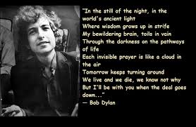 9 Bob Dylan Quotes With Photos Nsf Music Magazine