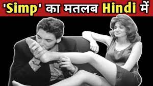 Get meaning and translation of dating in hindi language with grammar,antonyms,synonyms and sentence usages. Simp Meaning Simp Meaning In Hindi What Is Simping Naveen Sharma Internet Slangs Youtube