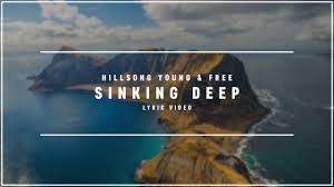 We did not find results for: Hillsong Worship Sinking Deep Lyric Video Youtube