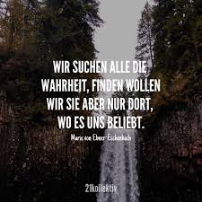 Spruch Des Tages Spruche Wahrheit Spruche Zitate