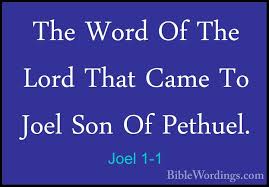 Joel 2 is the second chapter of the book of joel in the hebrew bible or the old testament of the christian bible. Joel 1 Holy Bible English Biblewordings Com