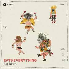 Eats Everything Big Discs Ep Bleep