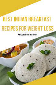 Pin On Indian Weight Loss Recipes