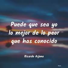Es un cantautor guatemalteco de música de los géneros pop y balada. Ricardo Arjona Puede Que Sea Yo Lo Mejor De L