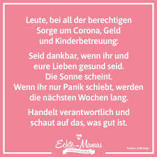Zitate und sprüche zu hause. Echte Mamas Seid Dankbar Und Bleibt Zuhause Mehr Facebook