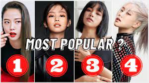 During the entire time, he was very quiet and concentrated in braiding your hair. Most Popular Blackpink Members 2021 Update Youtube