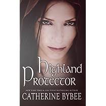 Highland Protector (MacCoinnich Time Travel): Bybee, Catherine:  9780985088873: Amazon.com: Books