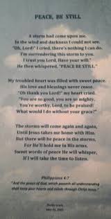 Peace Be Still Phil 4 7 And The Peace Of God Which Passeth All Understanding Shall Keep Your Hearts And Mind Peace Of God Christian Poems Lord And Savior