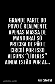 Resultado de imagem para mensagem de pao e circo