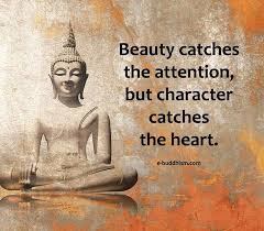 Have Character Too Buddha Quotes Inspirational Buddhism Quote Buddhist Quotes