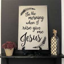 Maybe you would like to learn more about one of these? In The Morning When I Rise Give Me Jesus Jdh Iron Designs