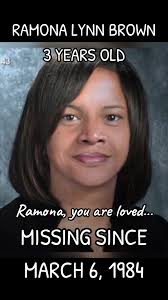 RAMONA LYNN BROWN Ramona was last seen in New Orleans, Louisiana