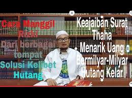 Khusus pada kesempatan ini akan dijabarkan manfaat khasiat surah yusuf ayat 4 yang bisa membawa kebahagiaan bagi hidup anda. Keajaiban Surat Thaha Menarik Uang Solusi Jitu Kelilit Hutang Youtube