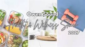 Owen Sound 2027 Health & Wellness Show