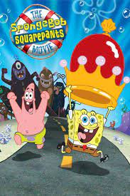 The Spongebob Squarepants Movie Spongebob Spongebob Square Squarepants