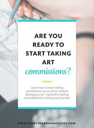 Turning Art Into Your Career With Commissions Learn The Best Practices To Keep A Happy Client Base Quiz Commission Art Jobs In Art Body Art Painting