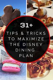 Disney Dining Plan Tips Tricks And Secrets You Need To Know
