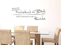 Wandtattoo Fur Kuche Spruch Wenn Du Fruhstuck Im Bett Wandtattoo Kuche Fruhstuck Im Bett Spruch Kuche