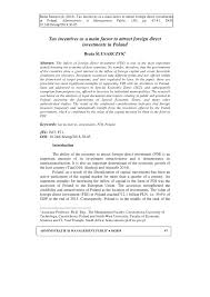 Several incentives are also in place to help further companies in certain key industries. Pdf Tax Incentives As A Main Factor To Attract Foreign Direct Investments In Poland