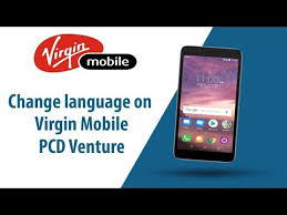 How To Change Language On Virgin Mobile Pcd Venture Youtube