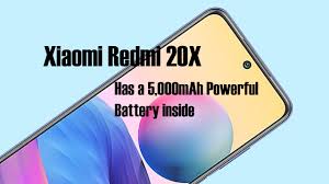 Xiaomi Redmi 20X not announce yet but ...