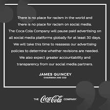 The free into above does not show the ending slide try to be less white but what you can see is galling enough. The Coca Cola Company We Are Pausing Advertising On All Social Media Channels Globally For At Least 30 Days During This Time We Will Reassess Platforms And Practices To Drive Accountability Towards