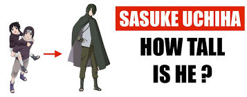 How tall is sasuke in feet? How Tall Is Sasuke Naruto Merchandise Clothing