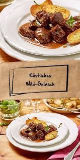 Wild Gulasch Rezept In 2019 Wildgulasch Wild Rezepte Und Wildfleisch Rezepte