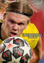 Mais bon, je crois qu'il va falloir attendre que le cousin d'haaland devienne pro. Borussia Dortmund On Twitter And He S Got Jokes Too