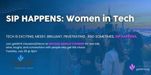 Sip Happens: Women in Tech