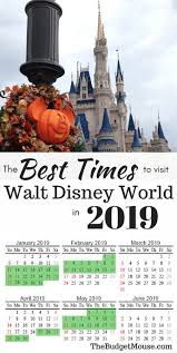 The Best Time To Go To Disney World In 2021 Free Printable Calendar Disney World Vacation Disney World Disney World Trip